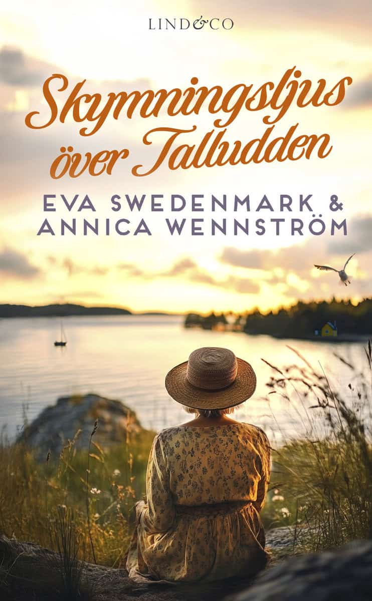 Swedenmark, Eva | Wennström, Annica | Skymningsljus över Talludden