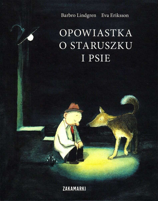 Lindgren, Barbro | Opowiastka o staruszku i psie