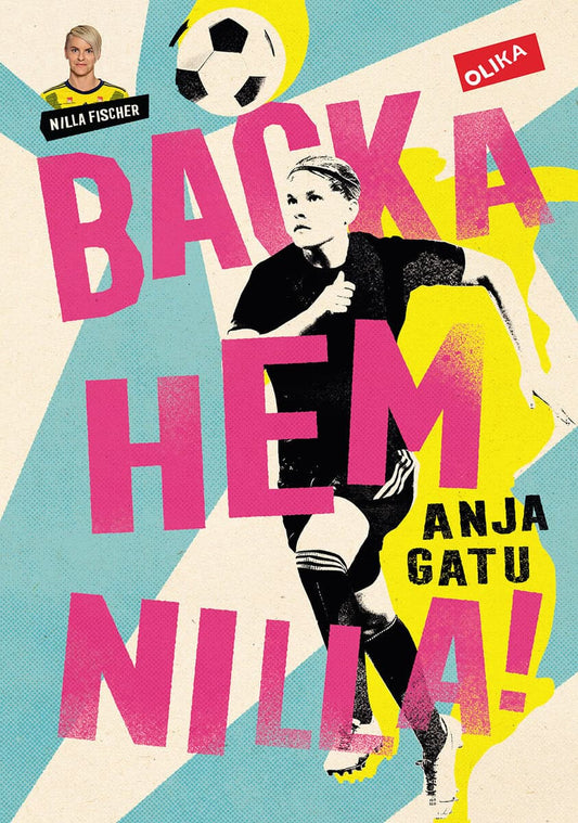 Gatu, Anja | Backa hem, Nilla!