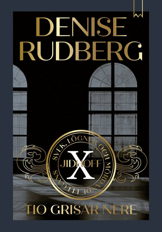 Rudberg, Denise | Tio grisar nere