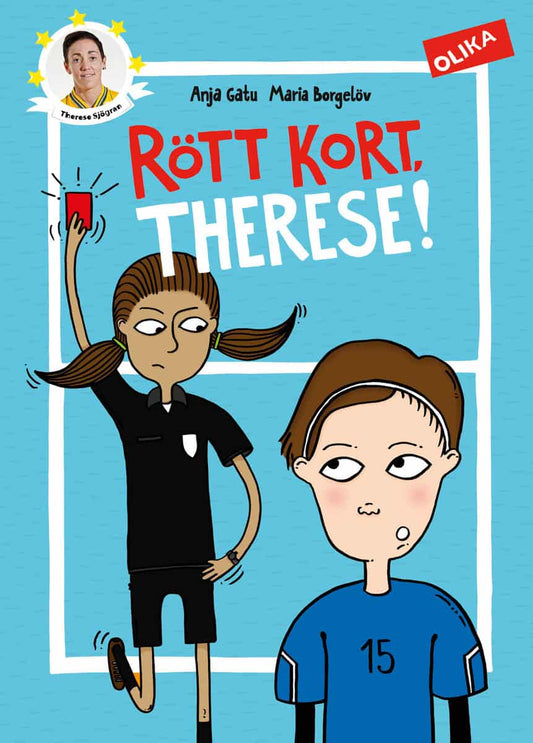 Gatu, Anja | Rött kort, Therese!