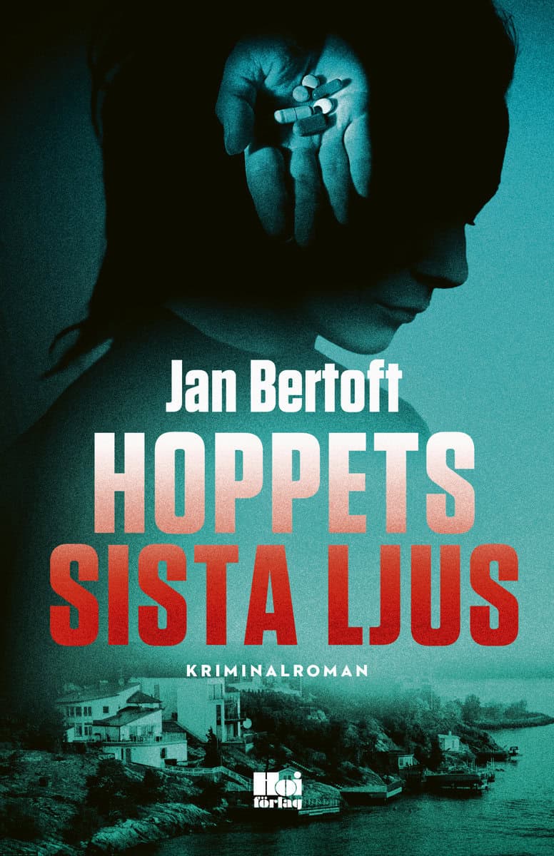 Bertoft, Jan | Hoppets sista ljus