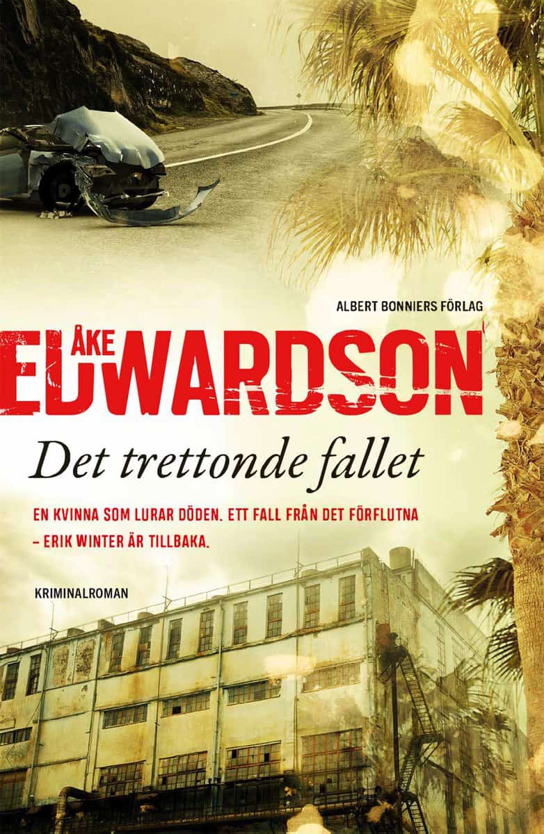 Edwardson, Åke | Det trettonde fallet