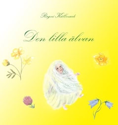 Källmark, Ragni | Den lilla älvan