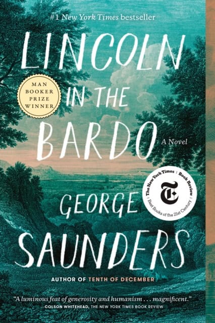 Saunders, George | Lincoln in the Bardo