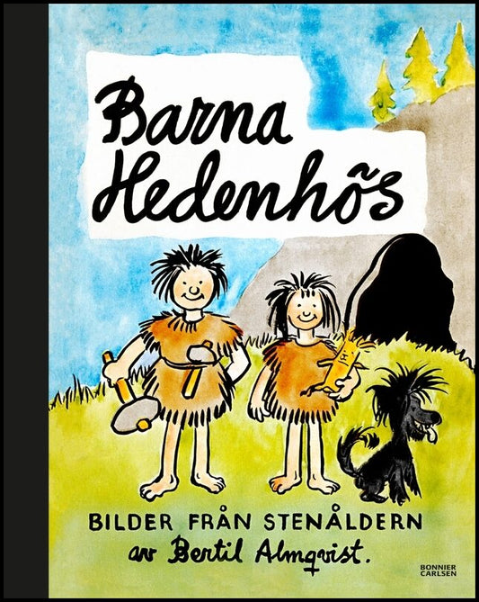 Almqvist, Bertil | Barna Hedenhös : Bilder från stenåldern