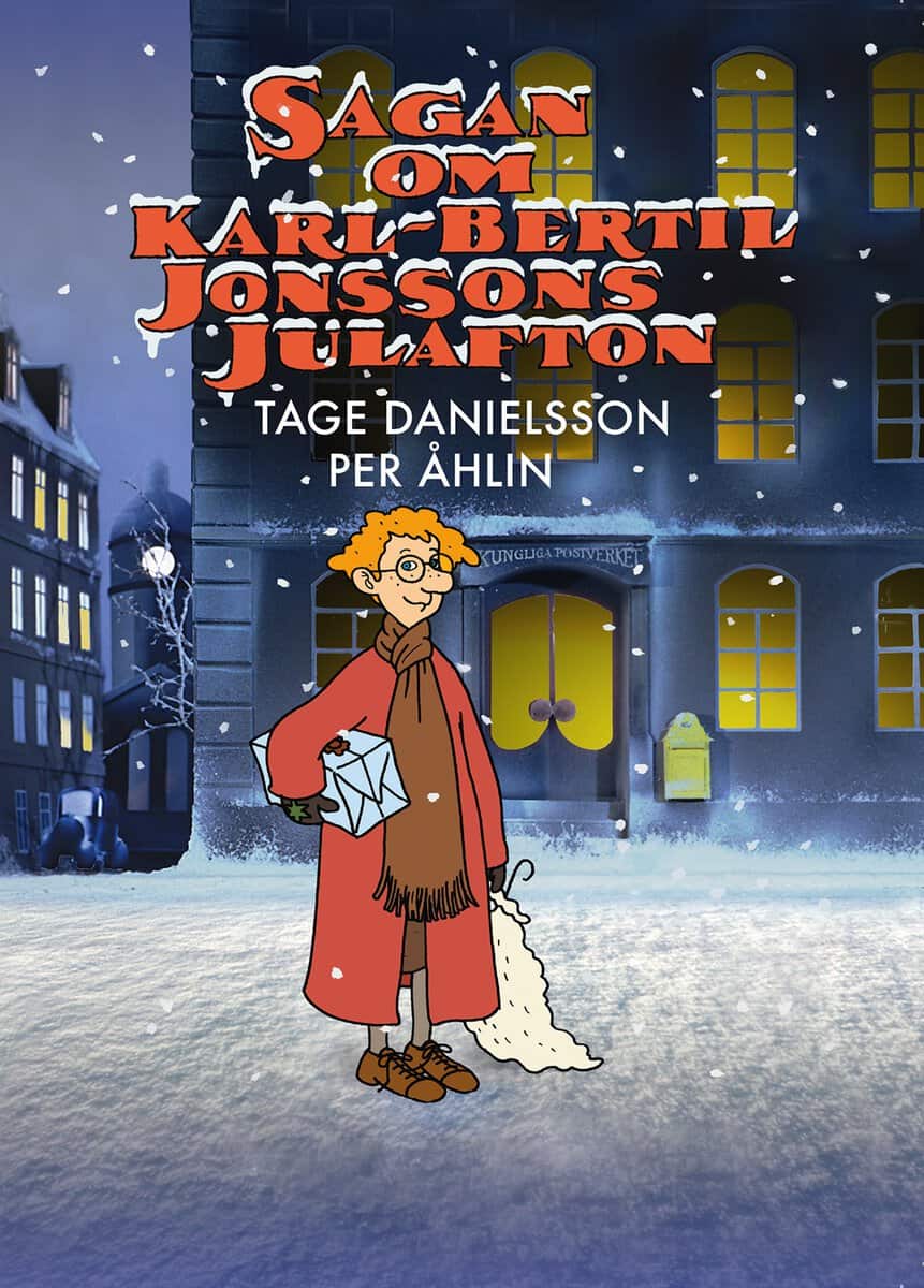 Danielsson, Tage | Åhlin, Per | Sagan om Karl-Bertil Jonssons julafton