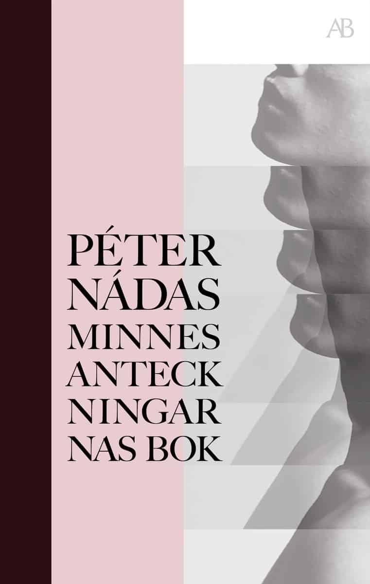 Nádas, Péter | Minnesanteckningarnas bok