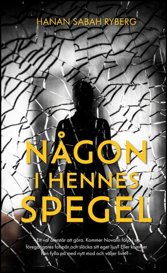 Sabah Ryberg, Hanan | Någon i hennes spegel