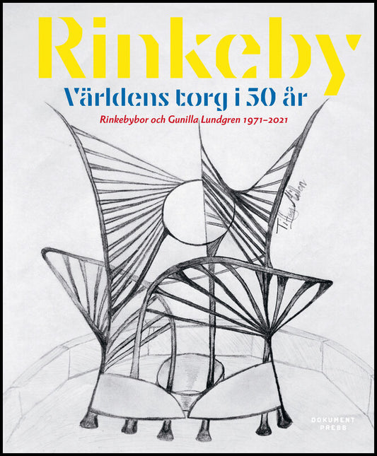 Lundgren, Gunilla | Rinkeby : Världens torg i 50 år - Rinkebybor och Gunilla Lundgren 1971-2021