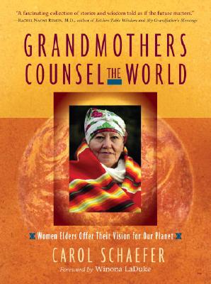 Schaefer, Carol | Grandmothers Counsel the World
