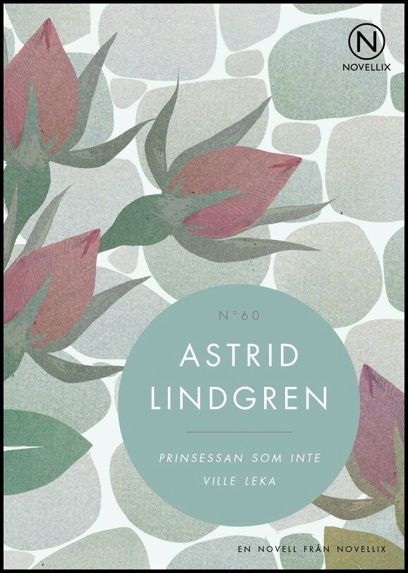 Lindgren, Astrid | Prinsessan som inte ville leka