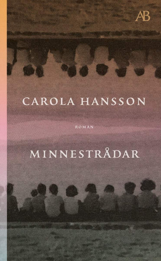 Hansson, Carola | Minnestrådar