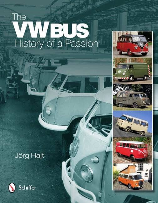 Jörg Hajt | The Vw Bus : History of a Passion