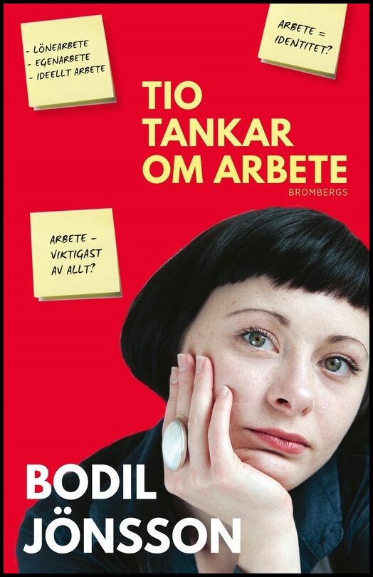 Jönsson, Bodil | Tio tankar om arbete