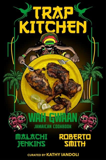 Jenkins, Malachi | Trap Kitchen : Wah Gwaan