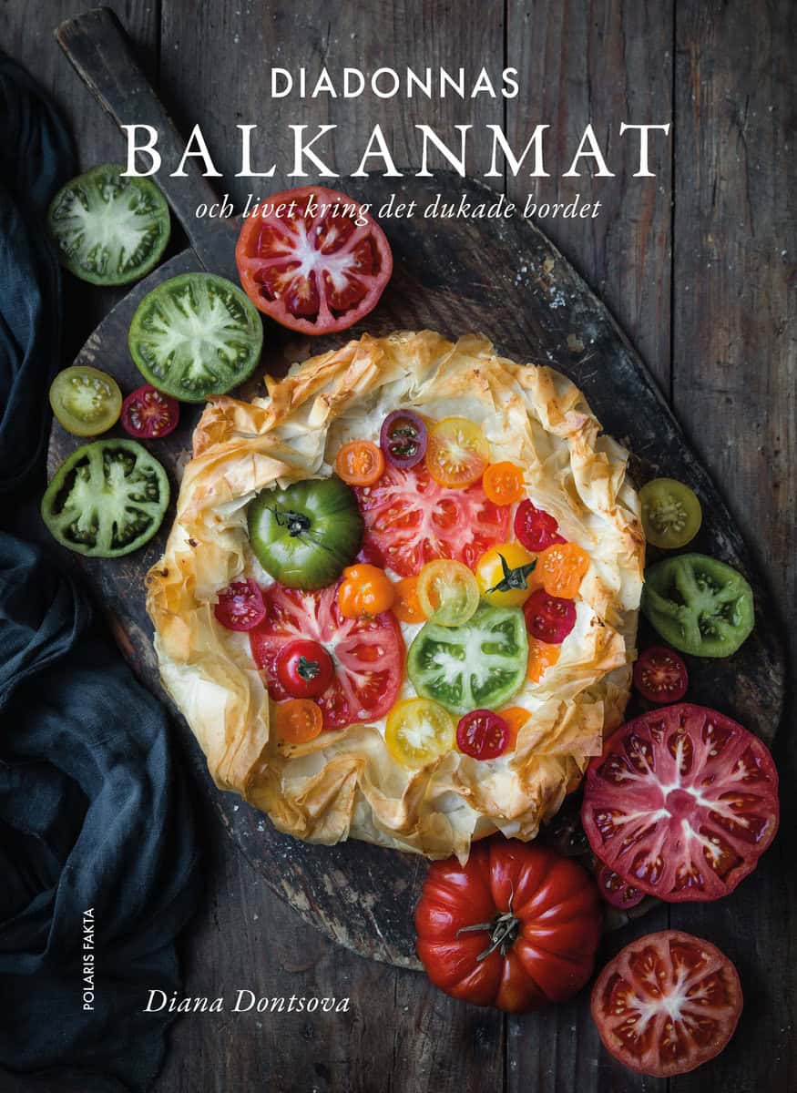 Dontsova, Diana | Diadonnas balkanmat : Och livet kring det dukade bordet