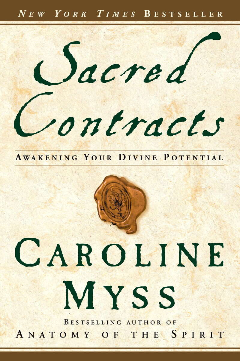 Myss, Caroline | Sacred Contracts