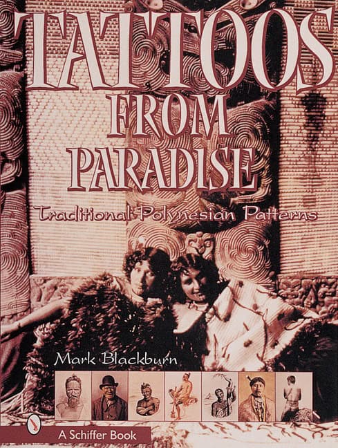 Blackburn, Mark | Tattoos from paradise : Traditional polynesian patterns