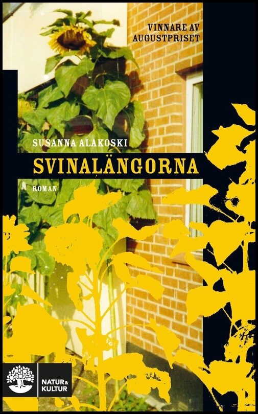 Alakoski, Susanna | Svinalängorna