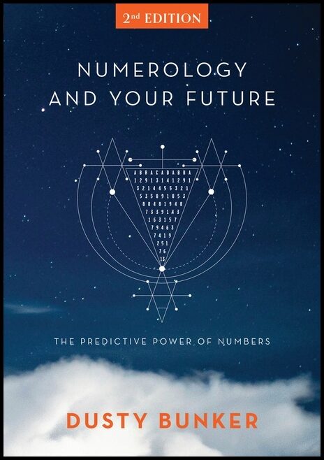 Bunker, Dusty | Numerology and Your Future, 2nd Edition
