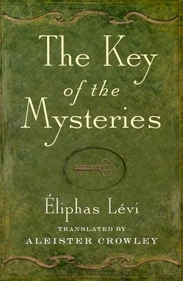 Levi, Eliphas | Key of the Mysteries