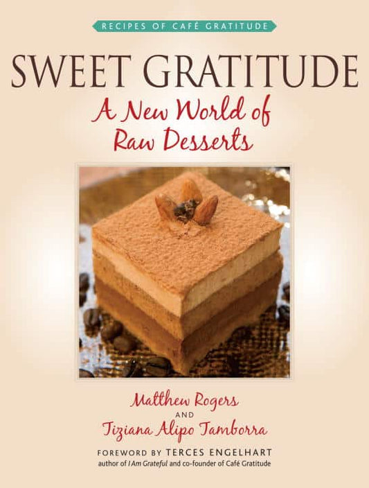 Rogers, Matthew | Tamborra, Tiziana Alipo | Sweet Gratitude