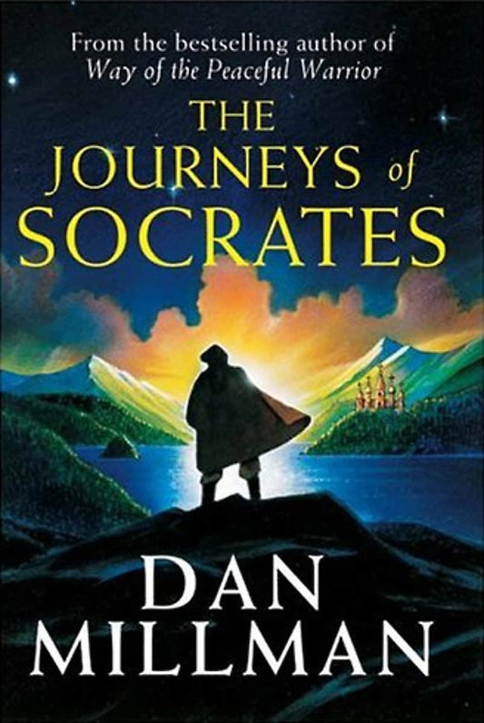 Millman, Dan | Journeys of Socrates, The