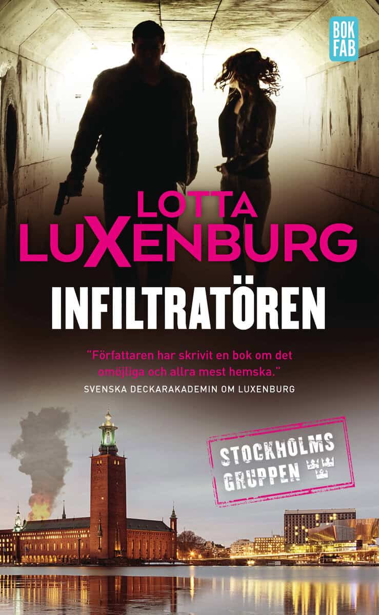 Luxenburg, Lotta | Infiltratören