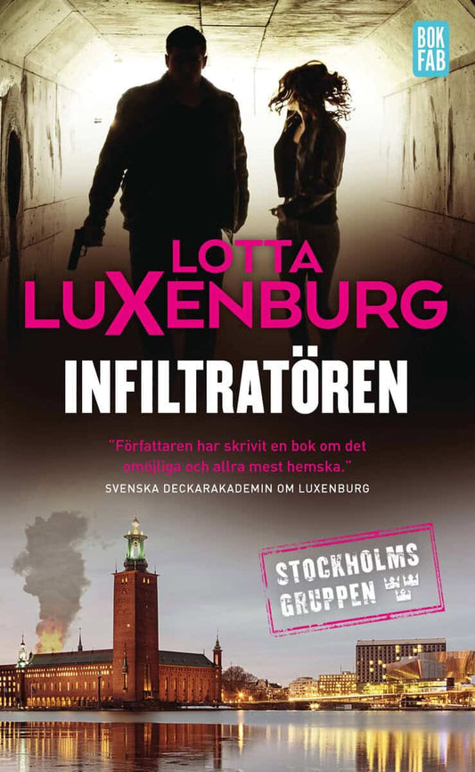 Luxenburg, Lotta | Infiltratören