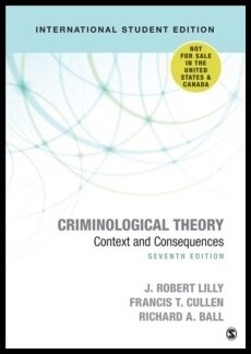 Ball, Richard A. | Criminological Theory : Context and Consequences