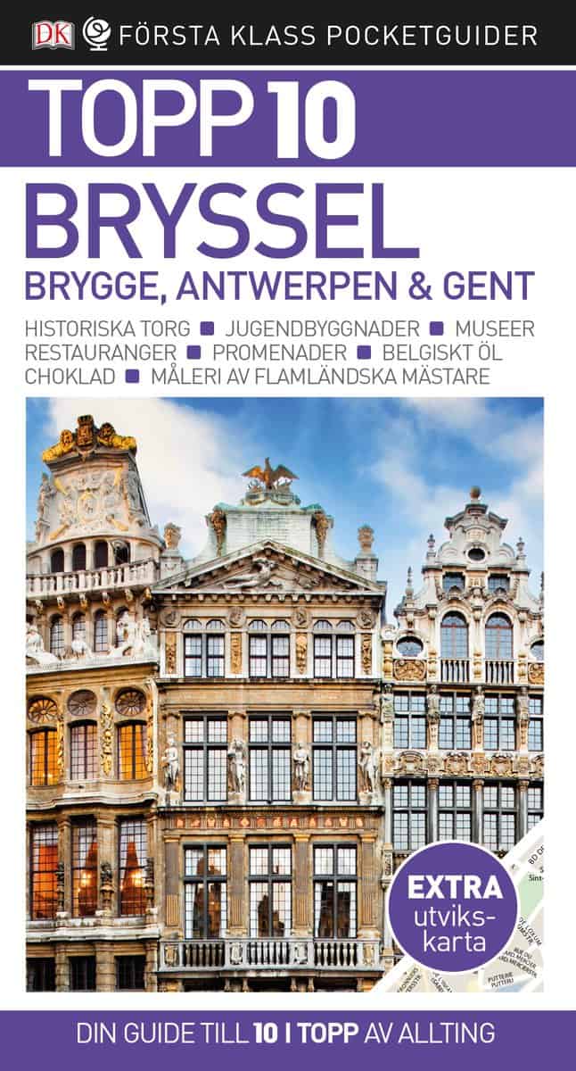 Bryssel, Brygge, Antwerpen & Gent