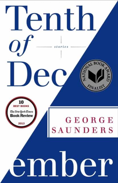 Saunders, George | Tenth of December : Stories