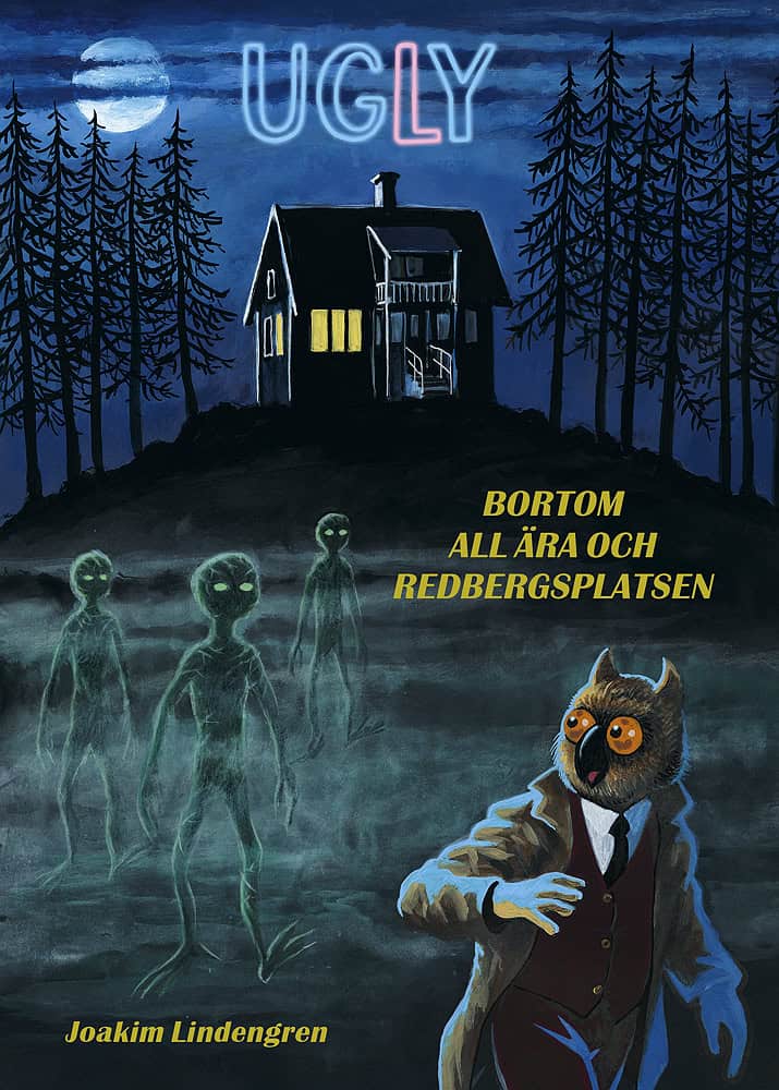 Lindengren, Joakim | Bortom all ära och Redbergsplatsen