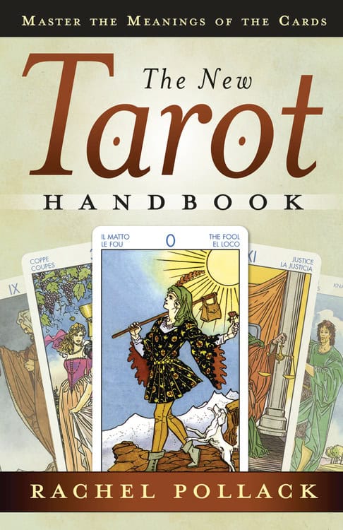 Pollack, Rachel | New tarot handbook : Master the meanings of the cards