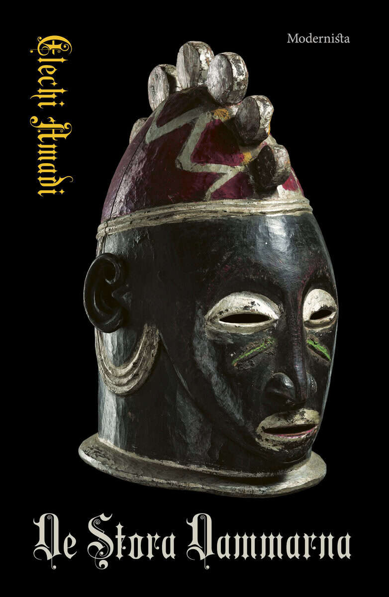 Amadi, Elechi | De stora dammarna