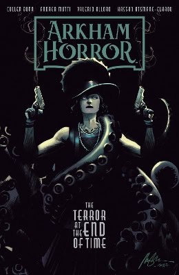 Bunn, Cullen | Arkham Horror : The Terror at the End of Time