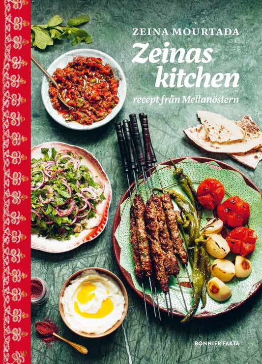 Mourtada, Zeina | Zeinas kitchen : Recept från Mellanöstern
