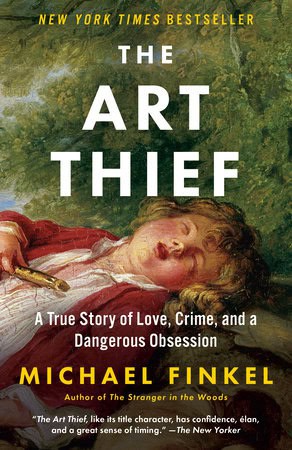 Finkel, Michael | The Art Thief