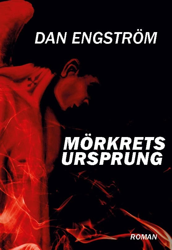 Engström, Dan | Mörkrets ursprung : Mörkrets ursprung