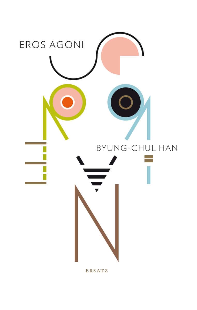 Han, Byung-Chul | Eros agoni