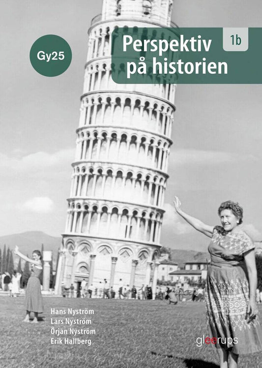 Nyström, Lars | Nyström, Hans | Nyström, Örjan | Hallberg, Erik | Perspektiv på historien 1b, bok, Gy25