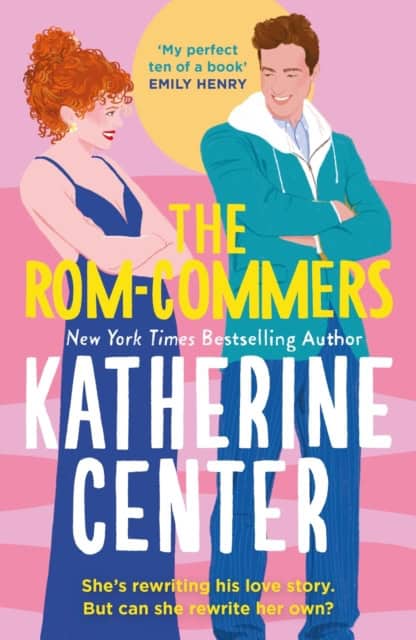 Center, Katherine | The Rom-Commers