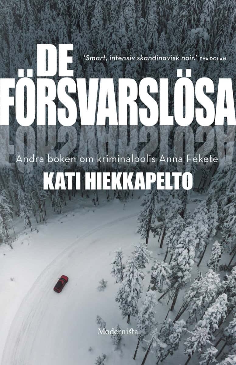 Hiekkapelto, Kati | De försvarslösa