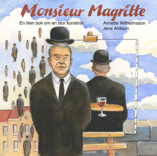 Wilhelmsson, Annette | Monsieur Magritte