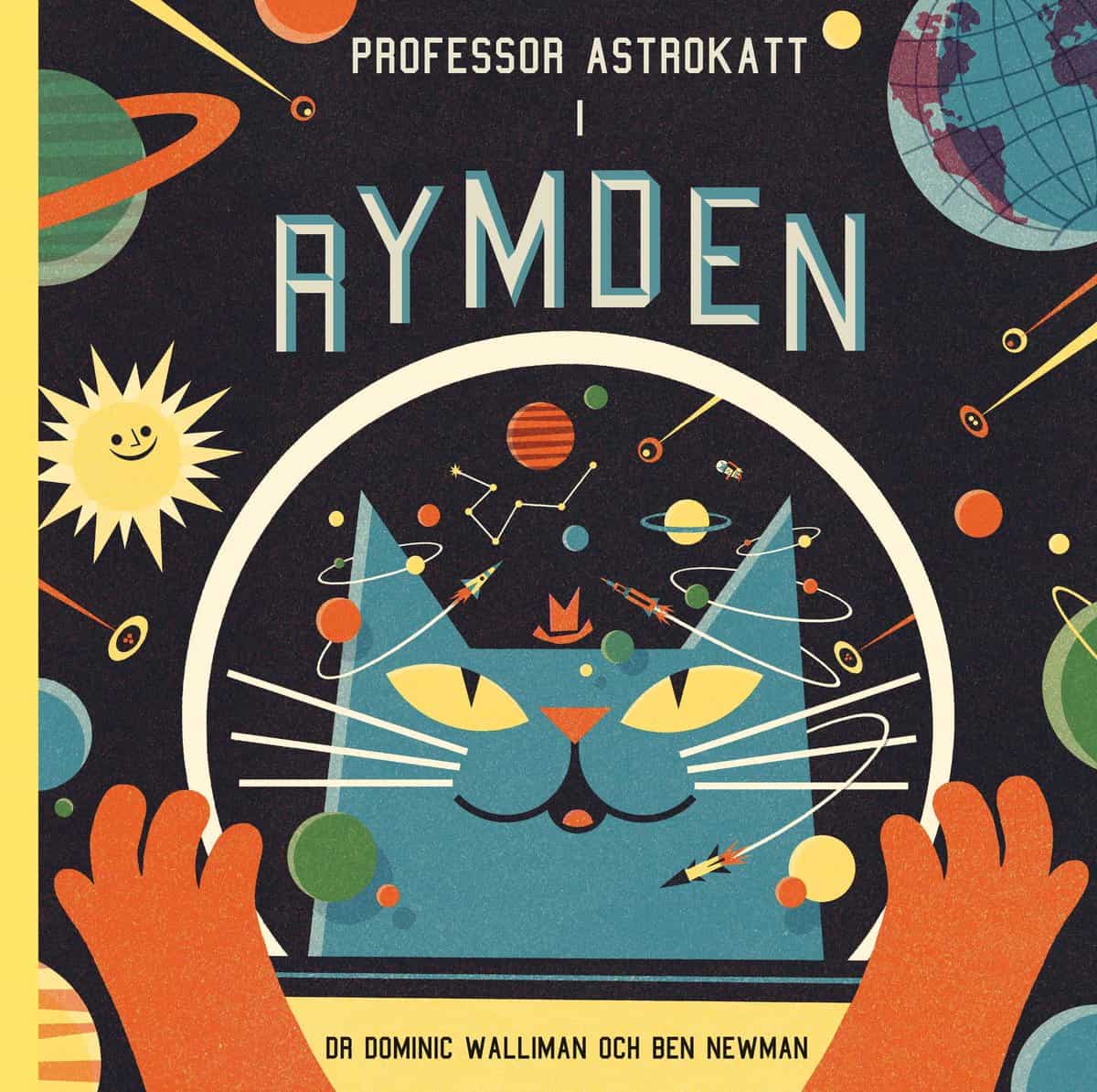Walliman, Dominic | Professor Astrokatt i rymden