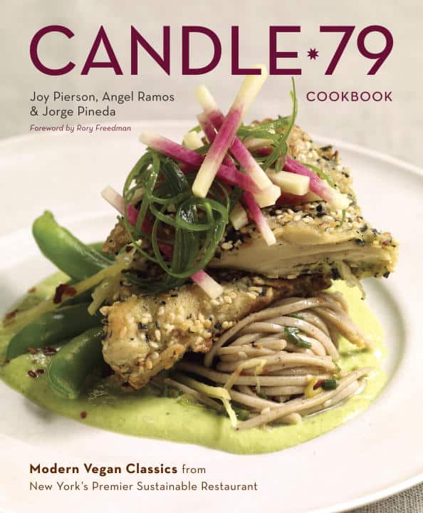 Pierson, Joy | Ramos, Angel | Pineda, Jorge | Candle 79 Cookbook