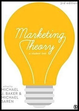 Baker, Michael J. [red.] | Marketing theory : A student text