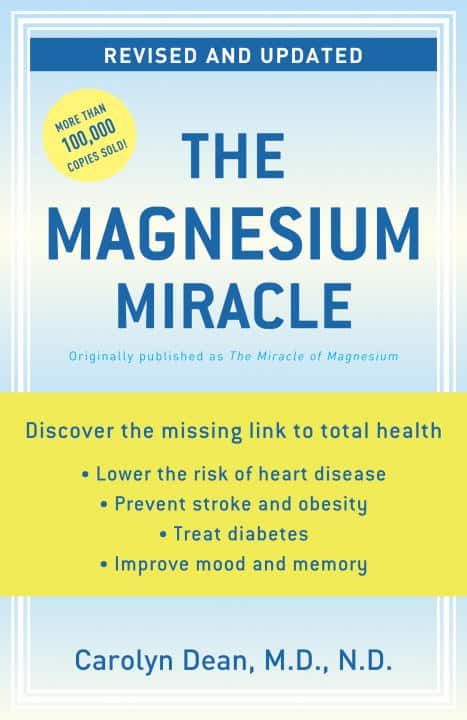 Dean, Carolyn | Magnesium Miracle (Formerly Miracle Of Magnesium)