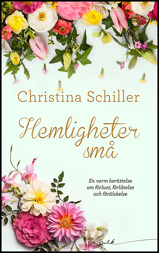 Schiller, Christina | Hemligheter små